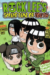 Rock Lee’s Springtime of Youth